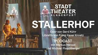 Podcast - STALLERHOF - Gerd Kühr - Franz Xaver Kroetz