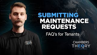 🛠️ Submitting Maintenance Requests: A Guide for Tenants at Chambers Theory 🏡