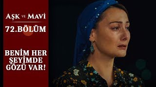 Fatma’ya hırsız damgası! - Aşk ve Mavi - 72.Bölüm