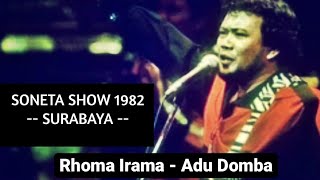 Rhoma Irama - Adu domba || Soneta Show 1982 (Surabaya)