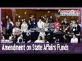 Legislature passes amendment to exempt state affairs funds use from punishment