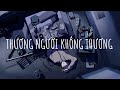 1 hour ♬ thƯƠng ngƯỜi khÔng thƯƠng @conmeonghjen310