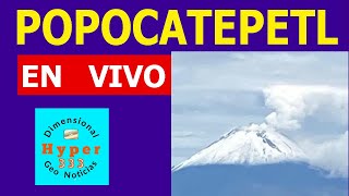 Volcan Popocatépetl 🔴 En Vivo 🔴 CAMARA AL VOLCAN POPOCATÉPETL 🔴🔴 POPOCATEPETL LIVE🔴Hyper333