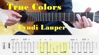 True Colors - Cyndi Lauper - Fingerstyle guitar with tabs