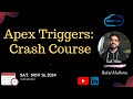 Apex Triggers: Crash Course