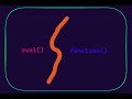 eval and Function - JavaScript