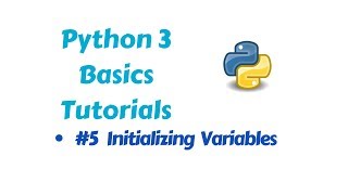 Programming in Python 3 - Initializing Variables