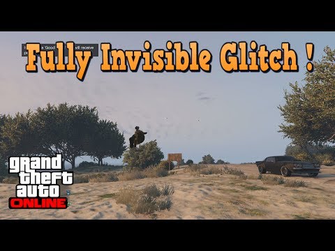 GTA V Online: Fully Invisible Glitch *Easy* GTA V Online: Fully Invisible Glitch *Easy*