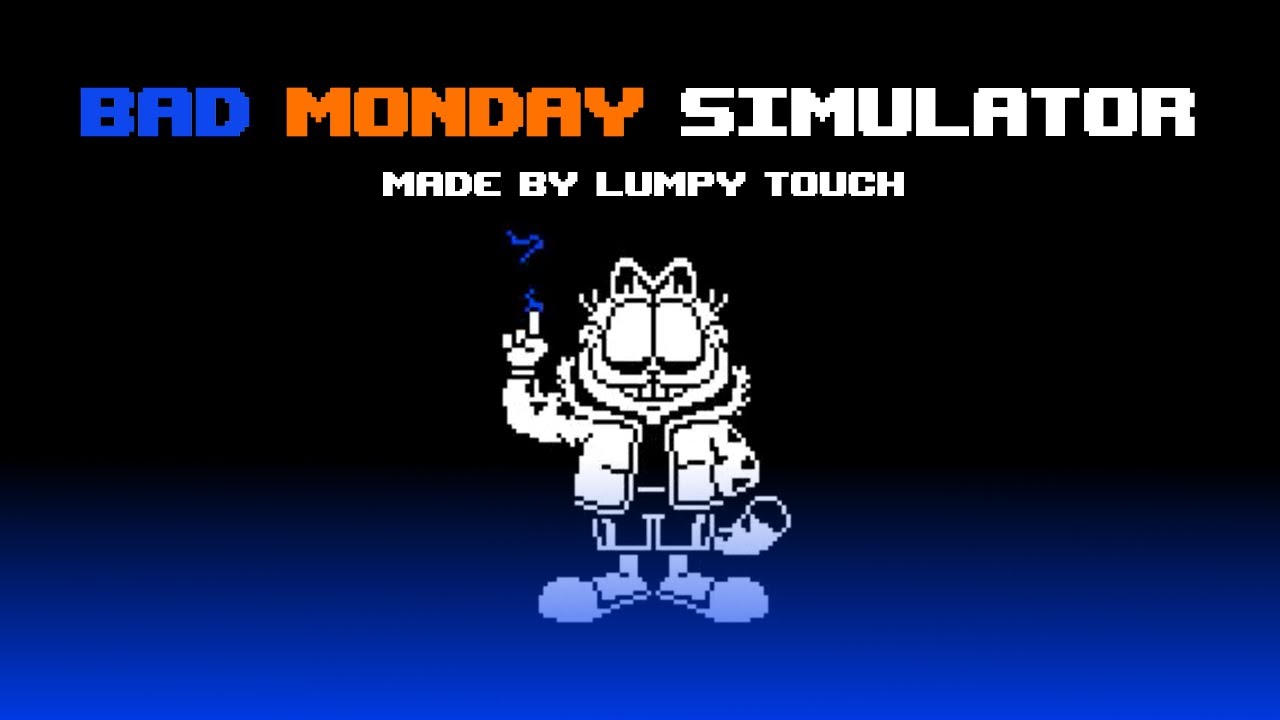 BAD MONDAY SIMULATOR By Lumpy Touch - HARD MODE - YouTube