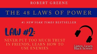 ( Law #2 ) 48 Laws of Power by Robert Greene Full Audiobook Paraphrased Black Screen
