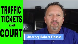 HOW TO HANDLE A TRAFFIC TICKET IN COURT