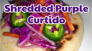 Easy Shredded Purple Curtido