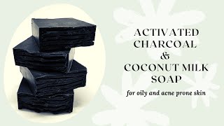 ACTIVATED CHARCOAL - COCONUT MILK - TEATREE ESSENTIAL OIL - Handmade all natural cold process soap