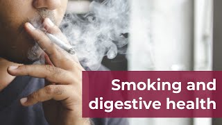 Smoking & Digestive Health | GUTCARE