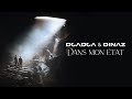 Djadja & Dinaz - Dans mon état [Audio Officiel]