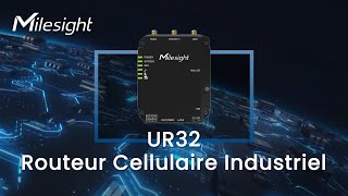 Milesight UR32 Routeur Cellulaire Industriel (Français)