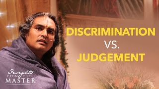 Discrimination vs. Judgement | Paramahamsa Vishwananda