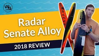 Radar Senate Alloy Water Ski 2018 Review Video | Wakesports Unlimited