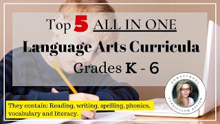 TOP 5 ALL IN ONE  Homeschool Curriculum LANGUAGE ARTS  Through Review