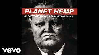 Planet Hemp - Hemp Family (Pseudo Video)