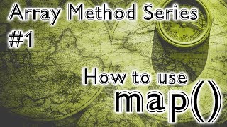 How To Use Map In JavaScript - Array.prototype.map