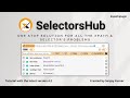 How to use SelectorsHub XPath Plugin | Detailed tutorial on SelectorsHub with latest feature | v4.2