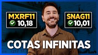 Fundos imobiliarios e FIAGROS: como ganhar COTAS INFINITAS de MXRF11 e SNAG11