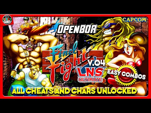 Final Fight Ultimate LNS V.04 – All Cheats and Characters Unlocked, Easy Combos Buttons!