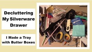 Decluttering My Silverware Drawer