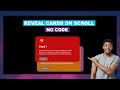 Revealing CARDS on SCROLL Effect | No Code No Addon Plugin | Elementor Advance Tutorial