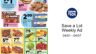 Save a Lot Weekly Ad 04/01 - 04/07