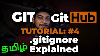 IGNORE using .gitignore || TUTORIAL: 4 || GITHUB SERIES