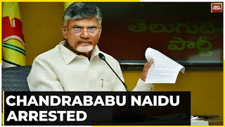 Chandrababu Naidu Arrested: Ex-Andhra CM Chandrababu Naidu Arrested In Corruption Case