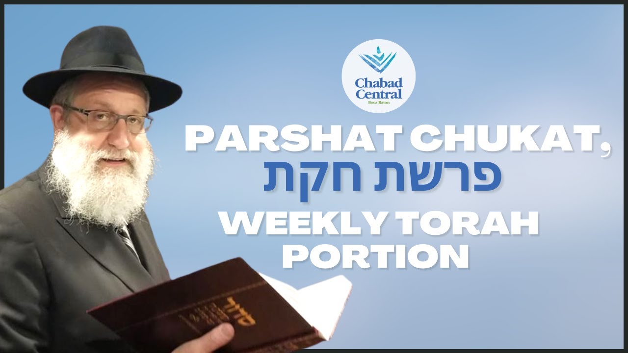 Parshat Chukat, פרשת חקת - Weekly Torah Portion - YouTube