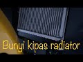 Y16ZR - Kuat gila bunyi kipas radiator Y16ZR