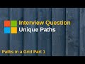 LeetCode 62. Unique Paths | Paths in a Grid Part 1 | Dynamic Programming | C#