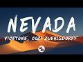 Vicetone - Nevada (Slowed + Reverb) [Lyrics] feat. Cozi Zuehlsdorff