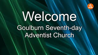 Goulburn Seventh Day Adventist Church Service15th February, 2025