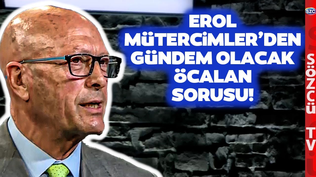 Erol Mütercimler'den Konuşulmamış Öcalan Sorusu! 'Hangi General Yurt ...