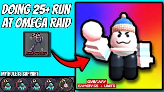 DOING 25+ RUN at Omega Raid with random people + GIVEAWAY GAMEPASS \u0026 UNITS - SOKINTD