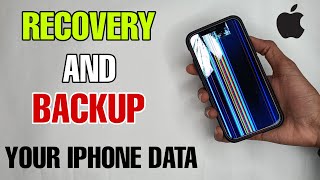 How To Recovery/Backup Data For IPhone After Dead, Broken & Normally - 2022 IPhone Data Recovery