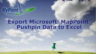 MapPoint® Tutorial: Exporting Pushpin Data to Excel