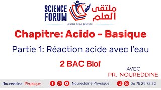 2 BAC Biof - Acido-Basique: Réaction acide avec l'eau