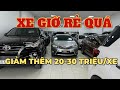 Xe Bây Giờ Quá Rẻ Luôn Anh Em- Giảm Thêm 20-30 Triệu/Xe - Ưu Đã Quá Xá Đã - Cơ Hội Mua Xe Giá Tốt