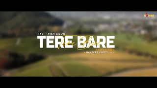New Punjabi songs 2021/Tere Baare. Nachattar Gill(official video) Latest punjabi song# gk Bajotra