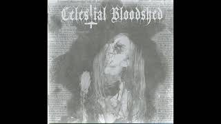 Celestial Bloodshed- Cursed, Scarred and Forever Possessed (Album 2008)