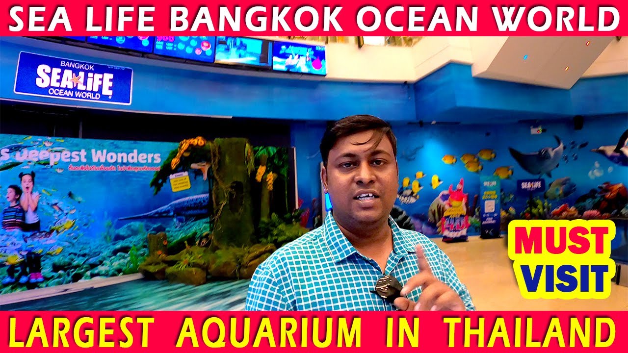 Sea Life Bangkok Ocean World | Bangkok Attraction | Must Visit | 2020