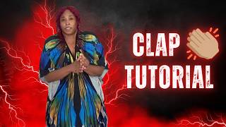 CLAP TEST TUTORIAL 👏🏽 | How to Do the Viral Clap Challenge CORRECTLY FOR GROWN WOMEN ONLY