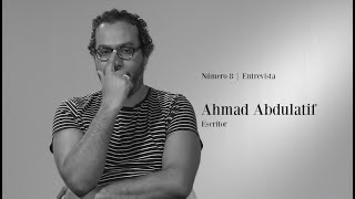 Escritores Africanos | Entrevista 8: Ahmad Abdulatif