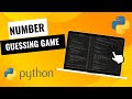 Build a Basic Number Guessing Game | Python Programming Project